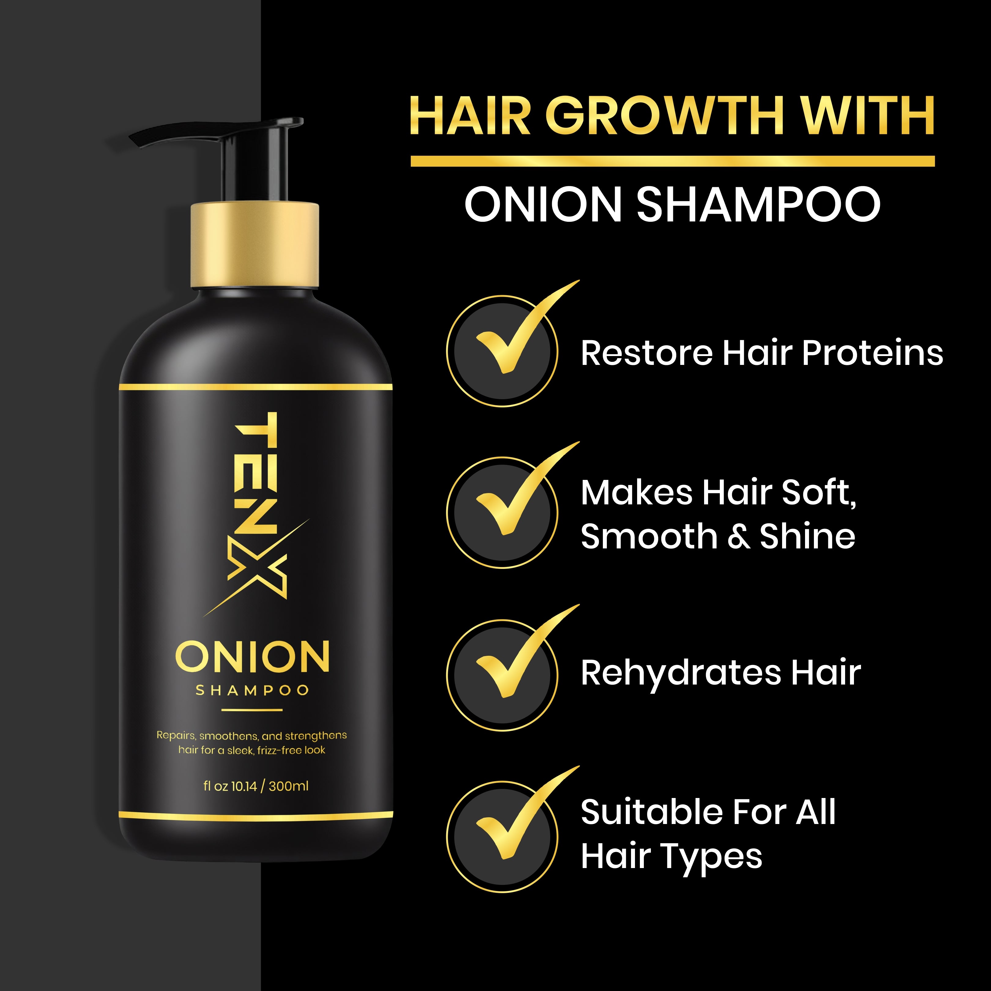 TENX ONION SHAMPOO FOR REPAIRS, SMOOTHENS, AND STRENGTHENS, 300ML