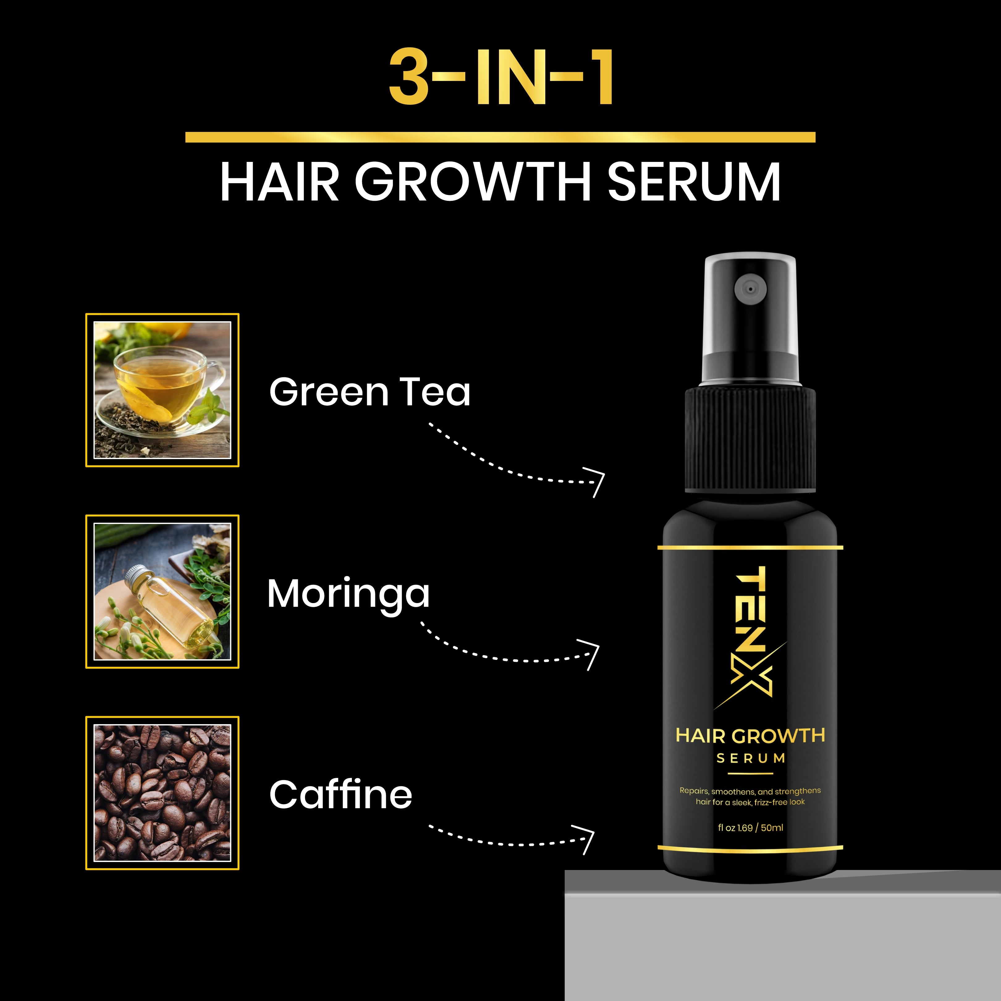 TENX HAIR GROWTH SERUM REPAIR, SMOTHENS AND STRENGTHNESS HAIR, 50ML